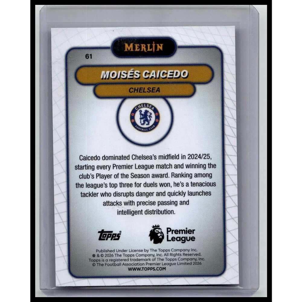 Topps 2026 Merlin Premier League } Moisés Caicedo Vintage Merlin Refractor